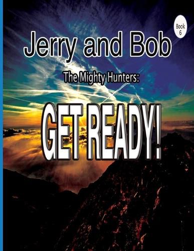 Cover image for Jerry and Bob, The Mighty Hunters