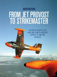 Cover image for From Jet Provost to Strikemaster