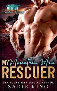 Cover image for My Mountain Man Rescuer