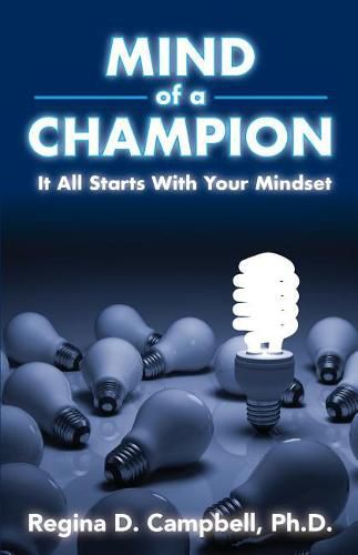 Cover image for Mind of A Champion: It all starts with your Mindset