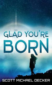 Cover image for Glad You're Born