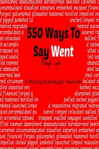 Cover image for 550 Ways to Say Went