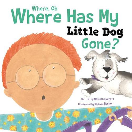 Cover image for Where Has My Little Dog Gone?