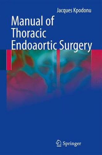 Cover image for Manual of Thoracic Endoaortic Surgery