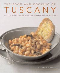 Cover image for Food and Cooking of Tuscany