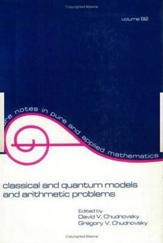 Cover image for Classical and Quantum Models and Arithmetic Problems