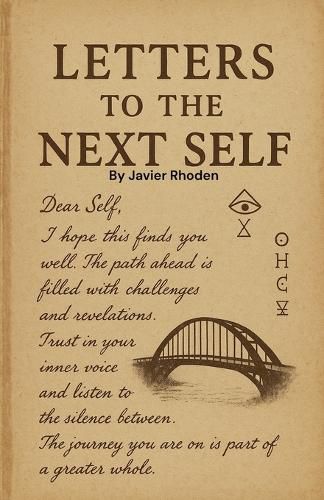 Cover image for Letters to The Next Self