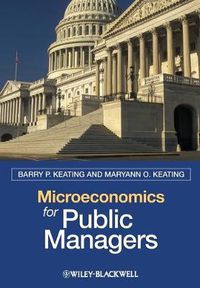 Cover image for Microeconomics for Public Managers