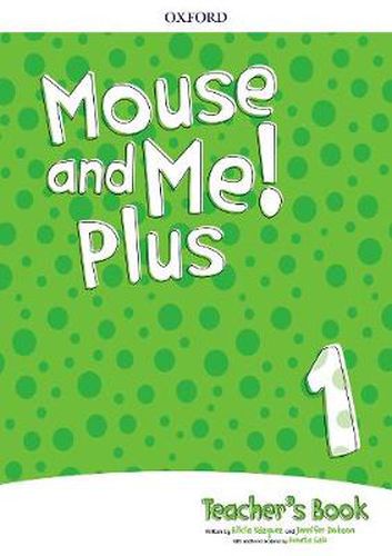 Cover image for Mouse and Me! Plus: Level 1: Teacher's Book Pack: Who do you want to be?