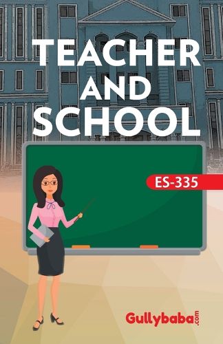Cover image for ES-335 Teacher And School