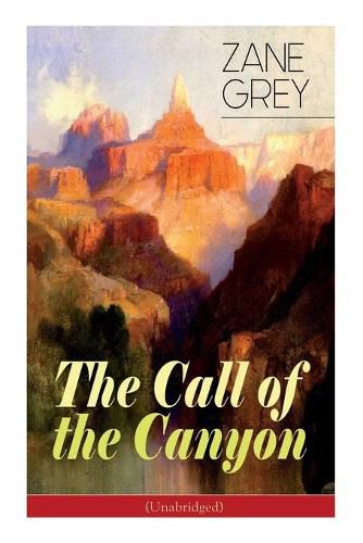 Cover image for The Call of the Canyon (Unabridged)