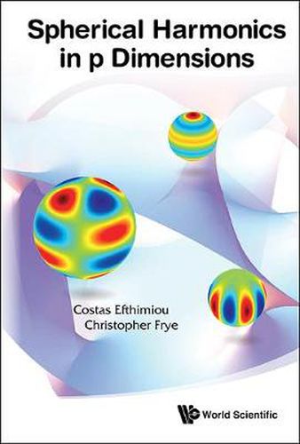 Cover image for Spherical Harmonics In P Dimensions