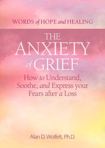 Cover image for The Anxiety of Grief