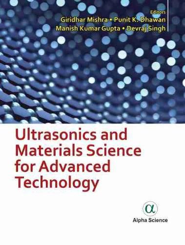 Cover image for Ultrasonics and Materials Science for Advanced Technology