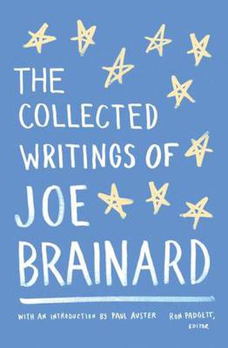 Cover image for The Collected Writings of Joe Brainard: A Library of America Special Publication