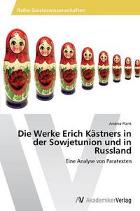 Cover image for Die Werke Erich Kastners in Der Sowjetunion Und in Russland