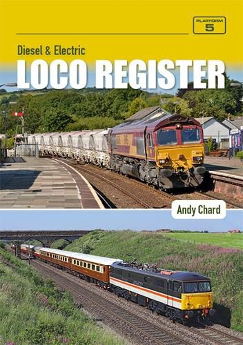 Cover image for Diesel & Electric Loco Register 6th Edition