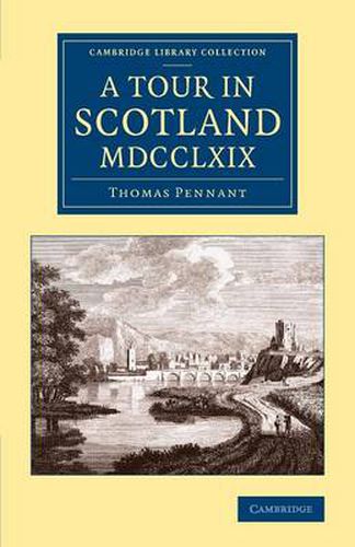 Cover image for A Tour in Scotland MDCCLXIX
