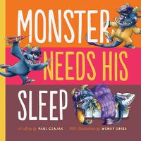 Cover image for Monster Needs His Sleep