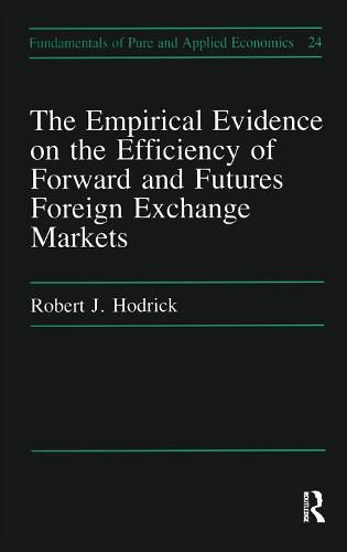 Cover image for Empirical Evidence on the Efficiency of Forward and Futures Foreign Exchange Markets