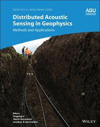 Cover image for Distributed Acoustic Sensing in Geophysics - Methods and Applications