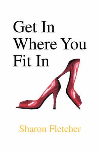 Cover image for Get in Where You Fit in