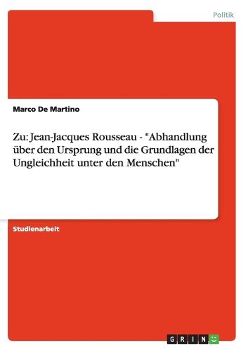 Cover image for Zu: Jean-Jacques Rousseau - Abhandlung uber den Ursprung und die Grundlagen der Ungleichheit unter den Menschen