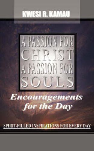 Cover image for A Passion for Christ, a Passion for Souls