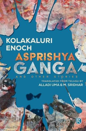 Cover image for Asprishya Ganga and other stories: Short Stories: Short stories
