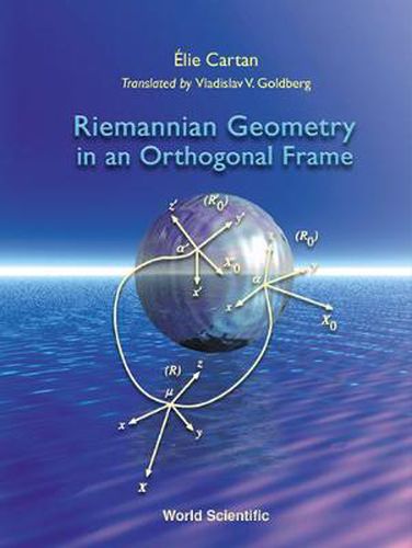 Cover image for Riemannian Geometry In An Orthogonal Frame