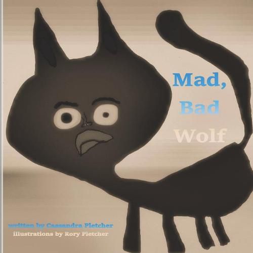 Cover image for Mad, Bad Wolf