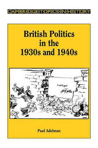 Cover image for British Politics in the 1930s and 1940s
