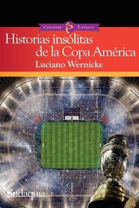 Cover image for Historias insolitas de la Copa America