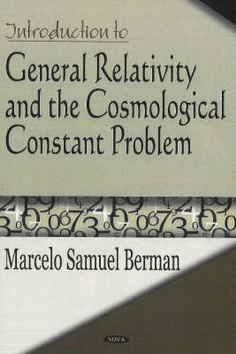 Cover image for Introduction to General Relativity & the Cosmological Constant Problem