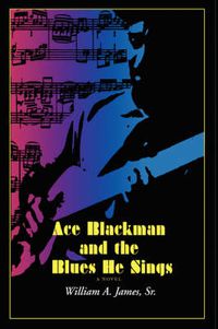 Cover image for Ace Blackman and the Blues He Sings