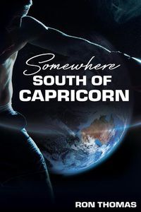 Cover image for Somewhere South of Capricorn