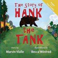 Cover image for The Story of Hank the Tank