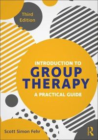 Cover image for Introduction to Group Therapy: A Practical Guide