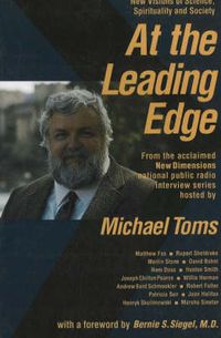 Cover image for At the Leading Edge: New Visions of Science, Spirituality & Society