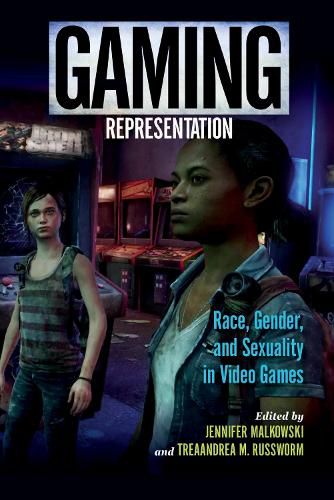 Cover image for Gaming Representation: Race, Gender, and Sexuality in Video Games
