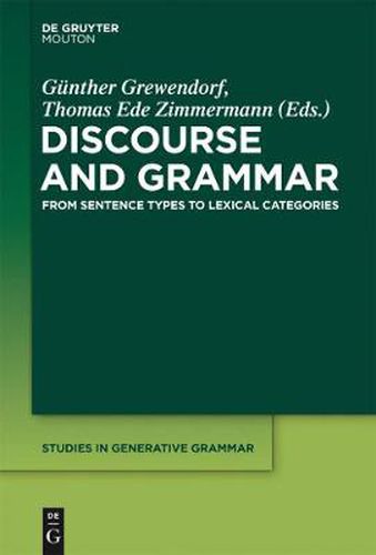 Cover image for Discourse and Grammar: From Sentence Types to Lexical Categories