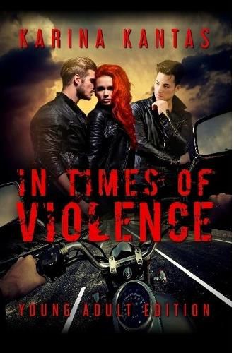 Cover image for In Times Of Violence Young Adult Edition