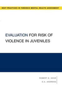 Cover image for Evaluation for Risk of Violence in Juveniles