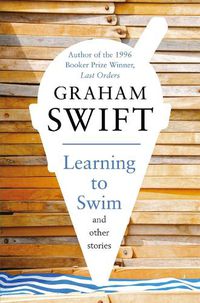Cover image for Learning to Swim and Other Stories