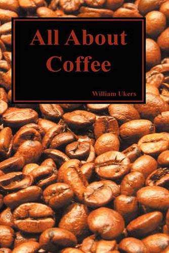 Cover image for All About Coffee (Hardback)