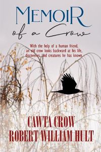 Cover image for Memoir Of A Crow