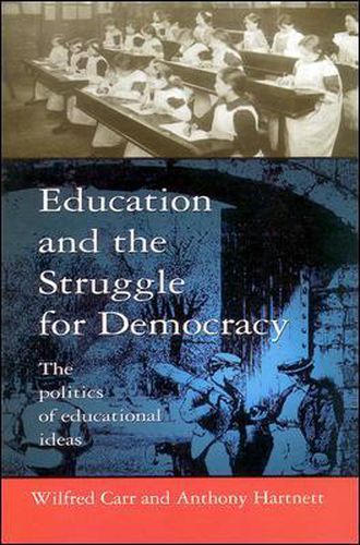 Cover image for Education and the Struggle for Democracy