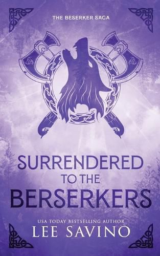Cover image for Surrendered to the Berserkers Discreet Edition