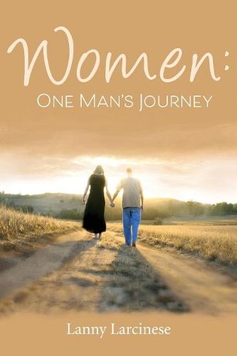 Cover image for Women: One Man's Journey