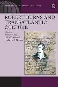 Cover image for Robert Burns and Transatlantic Culture